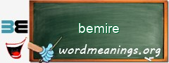 WordMeaning blackboard for bemire